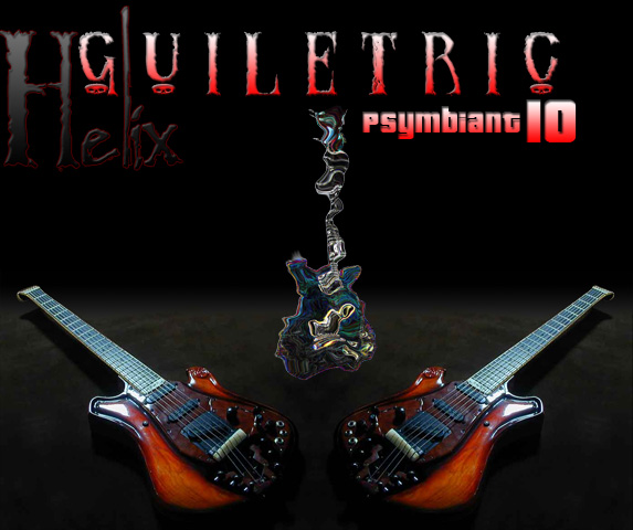 Helix - Psymbiant 10 - Guiletric